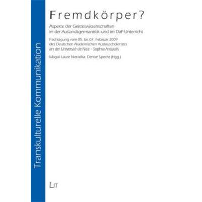 Fremdkörper?, Taschenbuch von , Lit Verlag, 978-3-643-10368-0