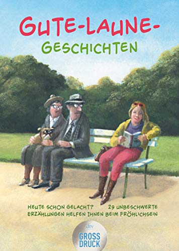 Karoline Adler - Gute-Laune-Geschichten (dtv großdruck) - Preis vom 11.10.2026 15:43:13 h