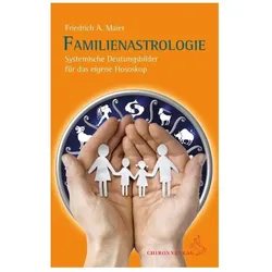 Familienastrologie, Ratgeber von Friedrich A. Maier