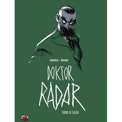 Doktor Radar Bd. 2, Gebundene Ausgabe von Noel Simsolo, Blattgold, 978-3-949987-19-9