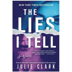 The Lies I Tell, Belletristik von Julie Clark