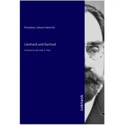 Lienhard und Gertrud, Belletristik von Johann Heinrich Pestalozzi