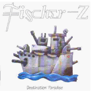 Fischer-Z - Destination Paradise - Preis vom 11.10.2026 03:10:56 h