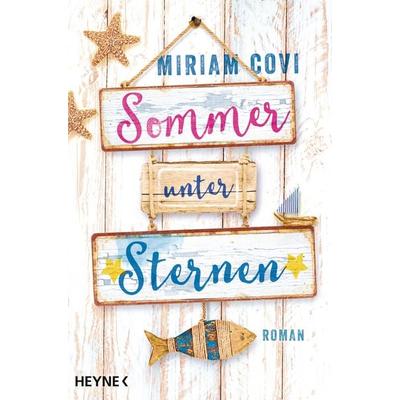 Sommer unter Sternen, Taschenbuch von Miriam Covi, Heyne