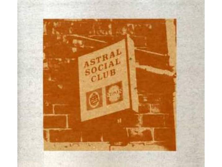 Astral Social Club - S/T