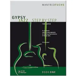 Gypsy Jazz Step by Step, für Gitarre, mit Audio-CD. Vol.1, Sachbücher von Manfred Fuchs