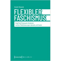 Flexibler Faschismus, Fachbücher von Drehli Robnik