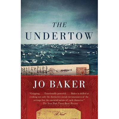 The Undertow, Taschenbuch von Jo Baker, Knopf Doubleday Publishing Group, 978-0-307-94694-2
