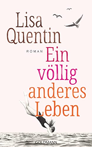 Lisa Quentin - Ein völlig anderes Leben: Roman - Preis vom 14.10.2026 23:07:16 h
