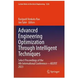 Advanced Engineering Optimization Through Intelligent Techniques, Fachbücher von Jan Taler, Ravipudi Venkata Rao