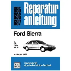 Ford Sierra L / GL / Ghia / XR 4i ab Herbst 1982, Ratgeber
