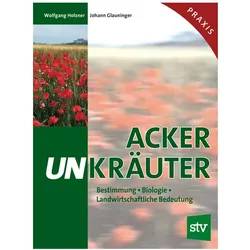 Ackerunkräuter, Fachbücher von Wolfgang Holzner, Johann Glauninger