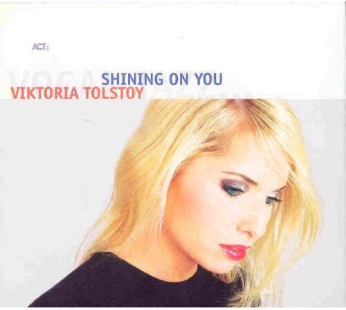 Viktoria Tolstoy - Shining on You - Preis vom 19.10.2026 19:33:35 h