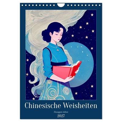 Chinesische Weisheiten. Zhongguó zhìhuì (Wandkalender 2027 DIN A4 hoch), CALVENDO Monatskalender