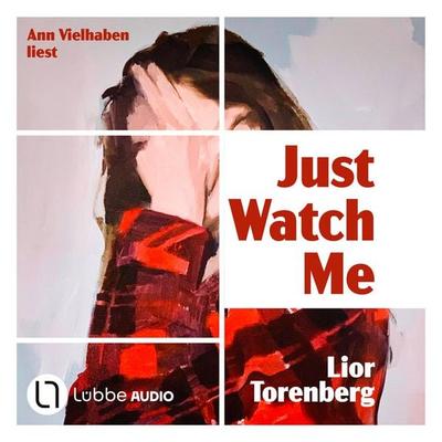 Just Watch Me - Lior Torenberg, Audio, 9783754024393