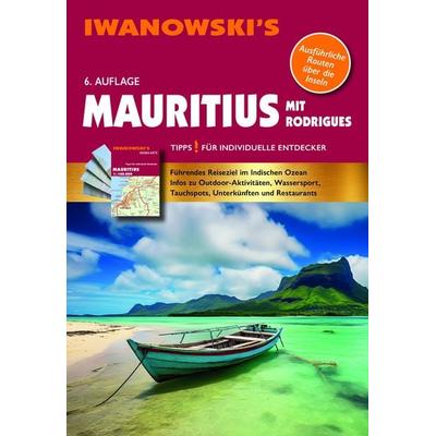 Mauritius mit Rodrigues - Reiseführer von Iwanowski, Set von Stefan Blank, Iwanowski's Reisebuchverlag, 978-3-86197-262-4