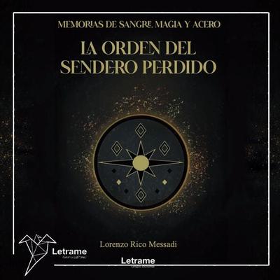 La orden del sendero perdido - D. Lorenzo Rico Messadi, Audio, 9791370630331