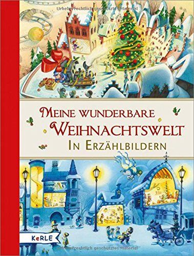 Raphaela Platzer - Meine wunderbare Weihnachtswelt in Erzählbildern - Preis vom 02.10.2026 23:42:20 h