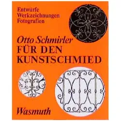 Für den Kunstschmied, Fachbücher von Otto Schmirler