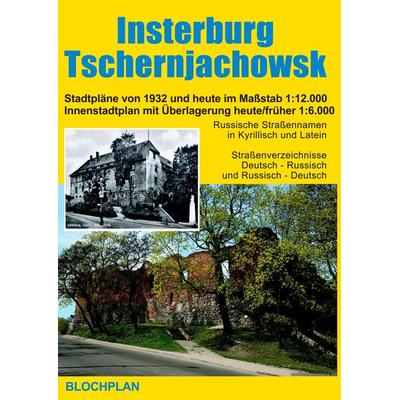 Bloch, D: Insterburg / Tschernjachowsk Stadtplan, Sonstige von Dirk Bloch, Blochplan, 978-3-9815656-2-1