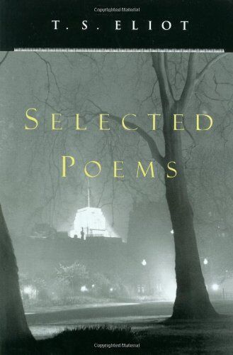 Eliot, T. S. - Selected Poems - Preis vom 17.10.2026 19:25:27 h