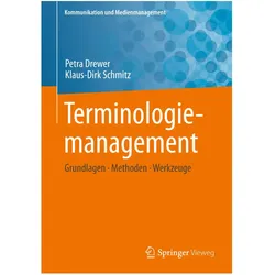 Terminologiemanagement, Fachbücher von Klaus-Dirk Schmitz, Petra Drewer
