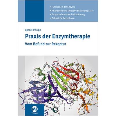 Praxis der Enzymtherapie, Gebundene Ausgabe von Philipp Bärbel, Mgo fachverlage, 978-3-96474-414-2