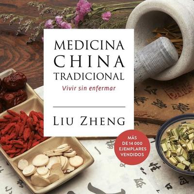 Medicina china tradicional - Liu Zheng, Audio, 9788441552555