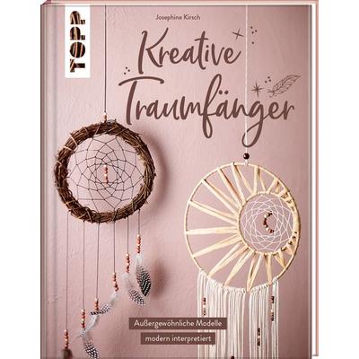 Kreative Traumfänger, Gebundene Ausgabe von Josephine Kirsch, Frechverlag GmbH, 978-3-7358-5124-6