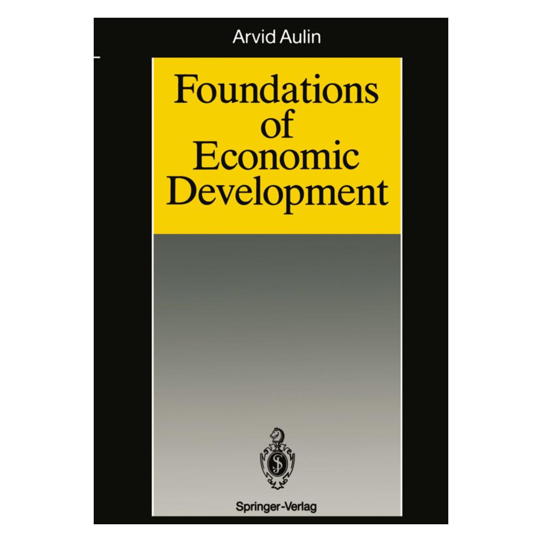 Springer Foundations of Economic Development (Englisch, Softcover, Arvid Aulin) (55507786)