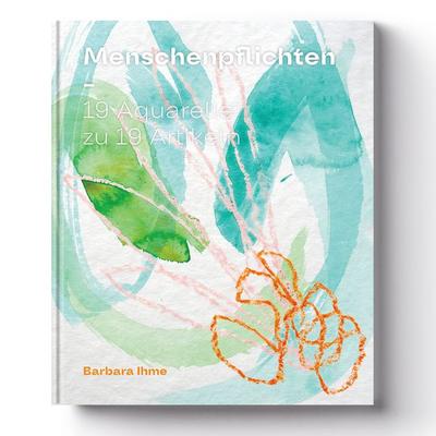 Menschenpflichten, Gebundene Ausgabe von Barbara Ihme, KRAUTin Verlag, 978-3-96703-107-2