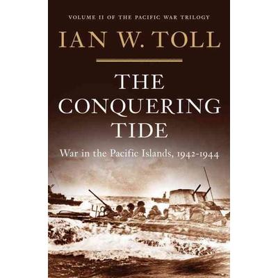 The Conquering Tide, Gebundene Ausgabe von Ian W. Toll, W. W. Norton & Company, 978-0-393-08064-3