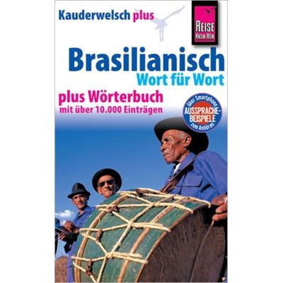 Reise Know-How Sprachführer Brasilianisch - Wort für Wort plus Wörterbuch, Taschenbuch von Clemens Schrage, Reise Know-How Verlag Peter Rump GmbH,