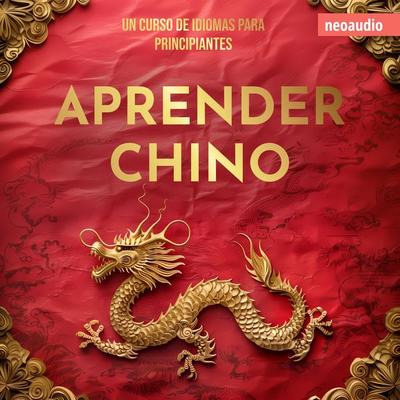 Cursos de Idiomas para Principiantes, Aprender chino - NeoAudio, Audio, 4066004839790