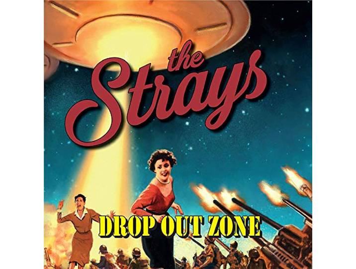 The Strays - Drop Out Zone