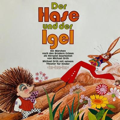 Gebrüder Grimm, Der Hase und der Igel - Gebrüder Grimm,Michael Orth, Audio, 4260507159687