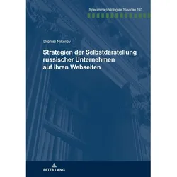 Strategien der Selbstdarstellung russischer Unternehmen auf ihren Webseiten, Fachbücher von Dionisi Nikolov