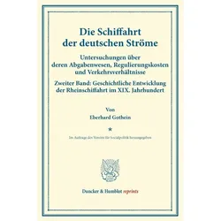 Die Schiffahrt der deutschen Ströme., Fachbücher von Eberhard Gothein