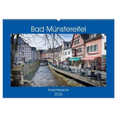 Bad Münstereifel - Ansichtssache (Wandkalender 2026 DIN A2 quer), CALVENDO Monatskalender