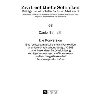 Die Konversion, Gebundene Ausgabe von Daniel Berneith, Peter Lang GmbH, Internationaler Verlag der Wissenschaften, 978-3-631-67885-5
