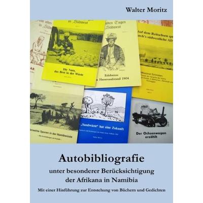 Aus alten Tagen in Südwest / Autobibliografie, Taschenbuch von Walter Moritz, Epubli, 978-3-7485-1998-0