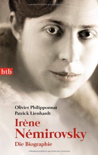 Olivier Philipponnat - Irène Némirovsky: Die Biographie - Preis vom 02.10.2026 23:42:20 h