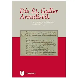 Die St. Galler Annalistik, Fachbücher von Roland Zingg