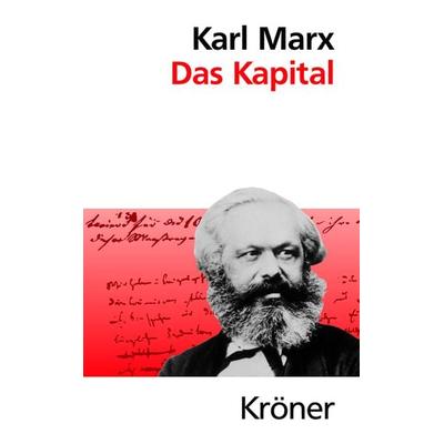 Das Kapital, Gebundene Ausgabe von Karl Marx, Alfred Kröner Verlag, 978-3-520-06407-3