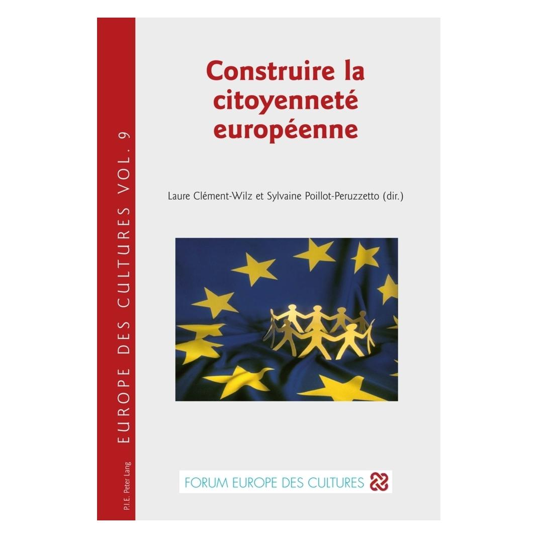 Peter Lang Construire la citoyenneté européenne (Französisch) (56027213)