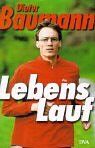 Dieter Baumann - LebensLauf: Mit neun Abbildungen und einem Freispruch - Preis vom 30.09.2026 09:01:18 h