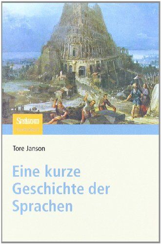 Tore Janson - Eine kurze Geschichte der Sprachen - Preis vom 11.10.2026 15:43:13 h