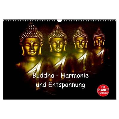 Buddha - Harmonie und Entspannung (Wandkalender 2027 DIN A3 quer), CALVENDO Monatskalender