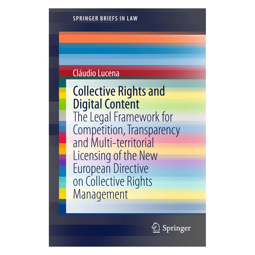 Springer Collective Rights and Digital Content (Englisch, Softcover, Cláudio Lucena) (55578035)