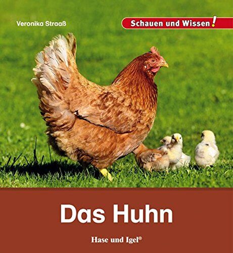 Veronika Straaß - Das Huhn: Schauen und Wissen! - Preis vom 01.10.2026 17:08:56 h